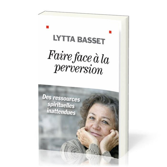 Faire face à la perversion