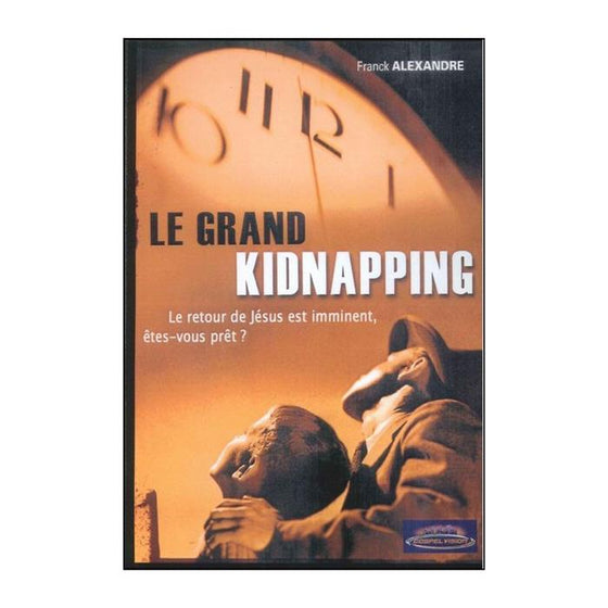 Le grand kidnapping