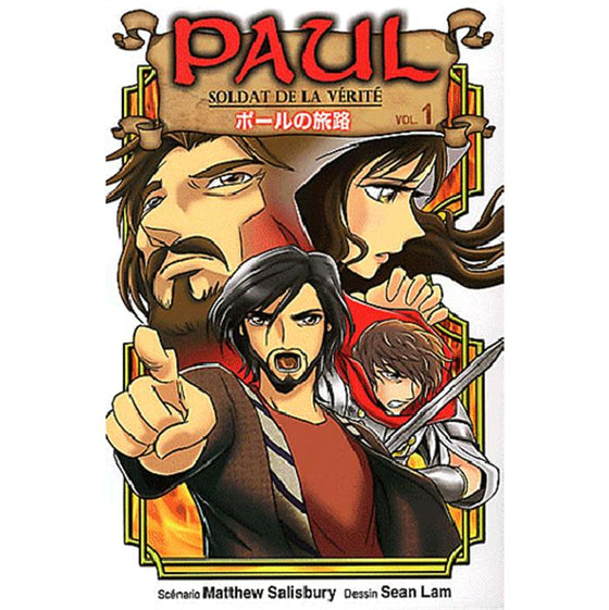 Paul soldat de la vérité, vol.1