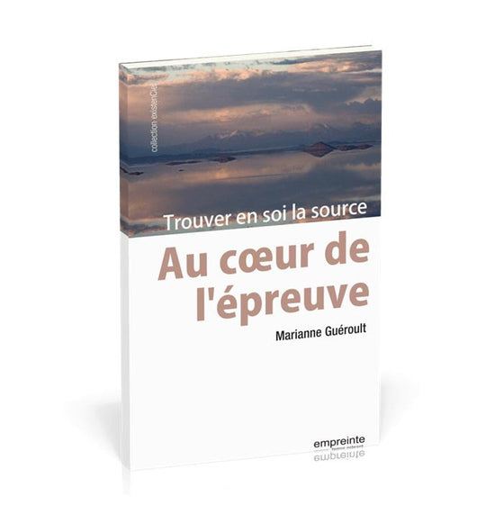 Au coeur de l´épreuve