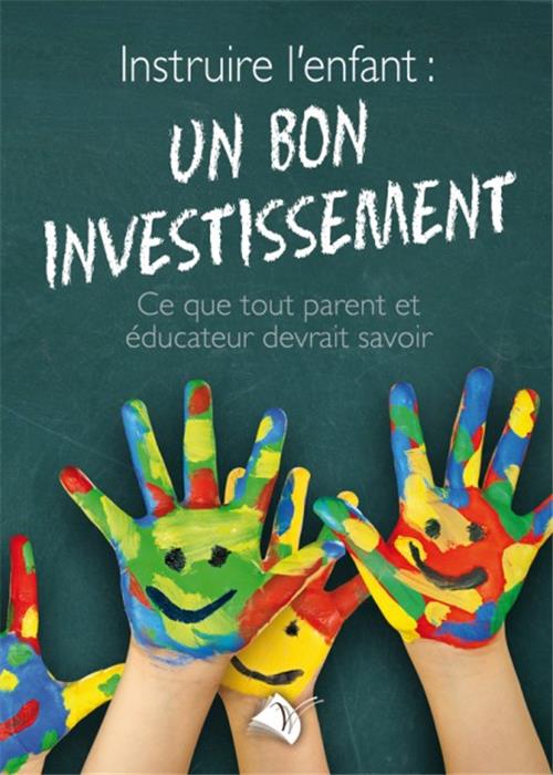 Instruire l'enfant: un bon investissement