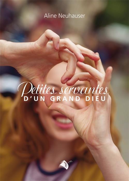 petites servantes d´un grand Dieu