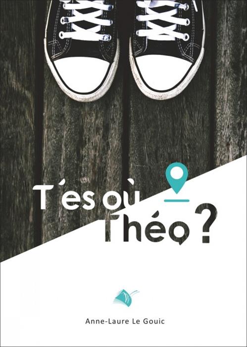 T´es où Théo ?