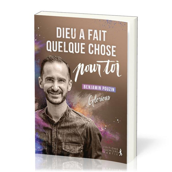 Dieu a fait quelque chose pour toi !