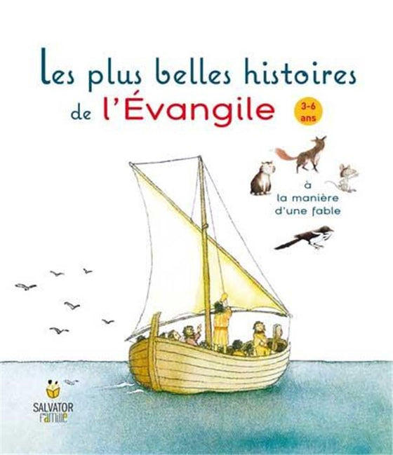 Les plus belles histoires de L´Evangile