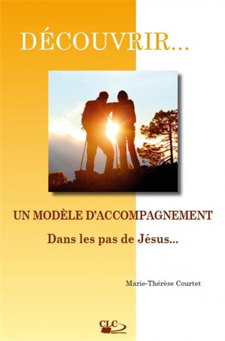 Un modèle d´accompagnement dans les pas de Jésus