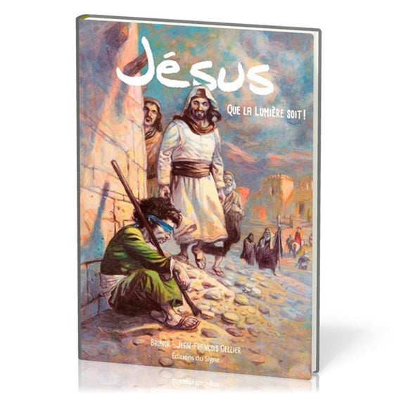 Jésus - Que la lumière soit!