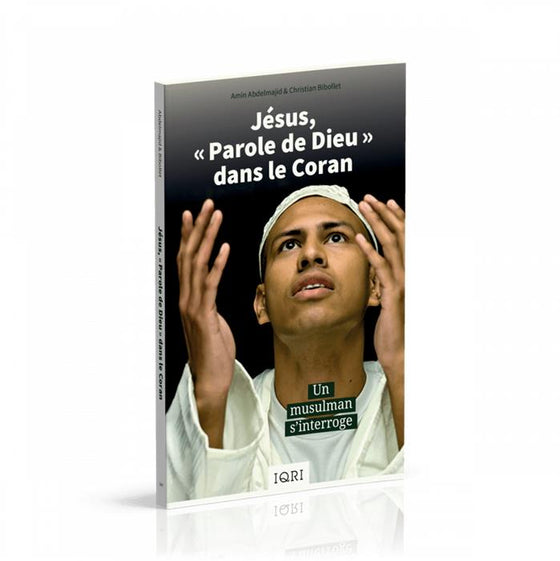 Jésus, «Parole de Dieu» dans le Coran