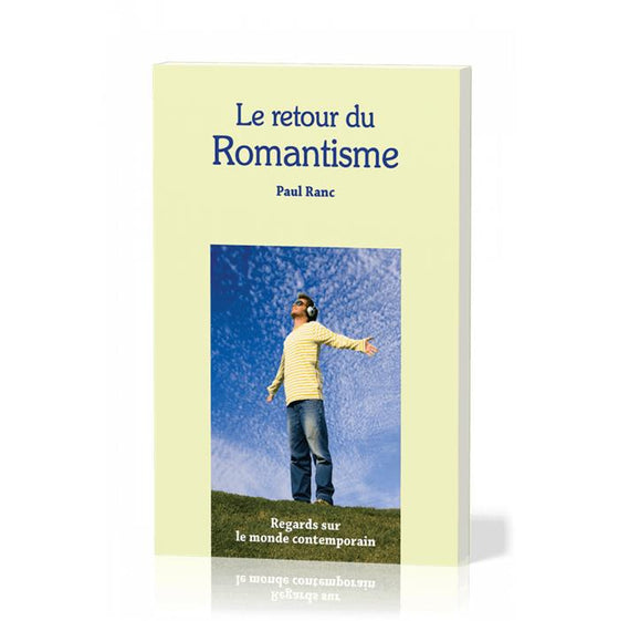 Le retour du romantisme