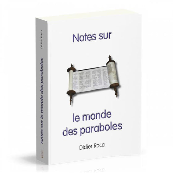 Notes sur le monde des paraboles