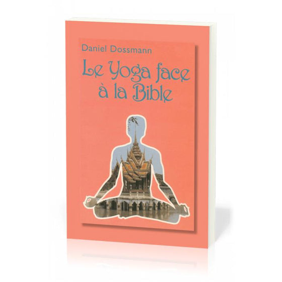 Le yoga face à la Bible