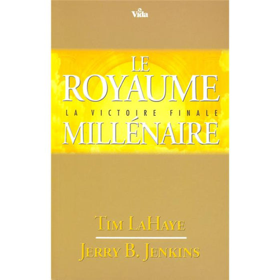 Le royaume millénaire - la victoire finale