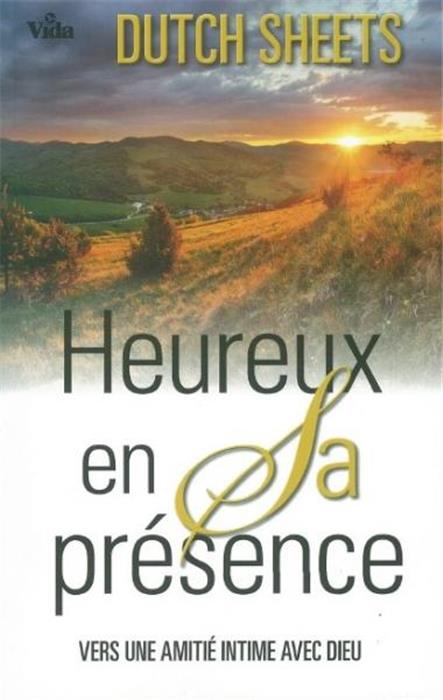 Heureux en sa présence