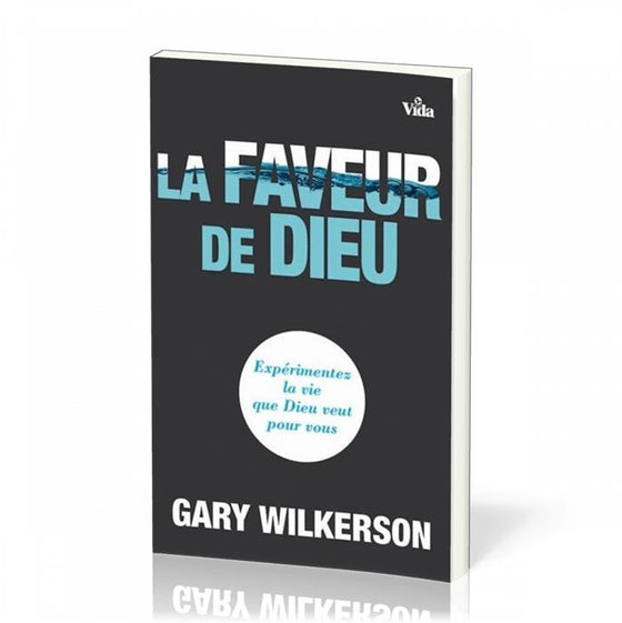 La Faveur de Dieu