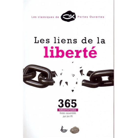 Les liens de la liberté - nouvelle édition