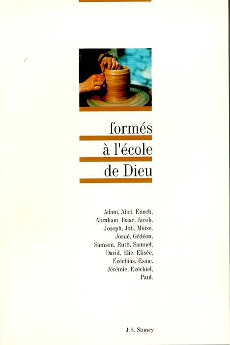 Formés à l´école de Dieu