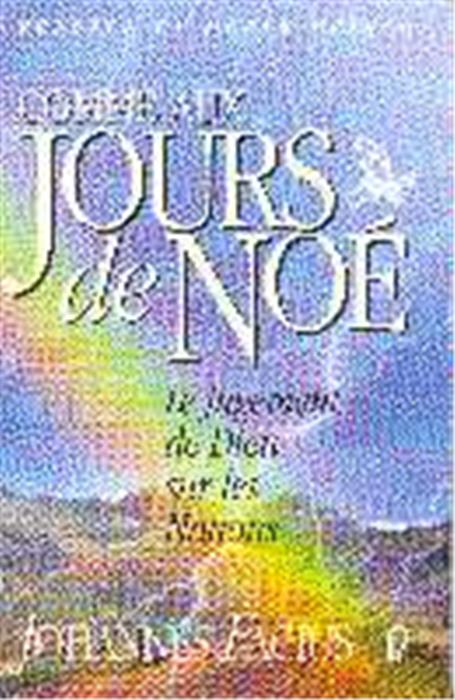 Comme aux jours de Noé