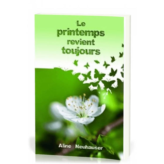 Le printemps revient toujours