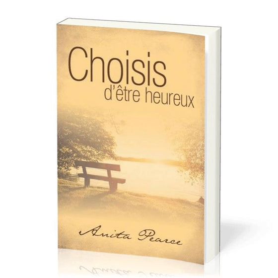 Choisis d´être heureux