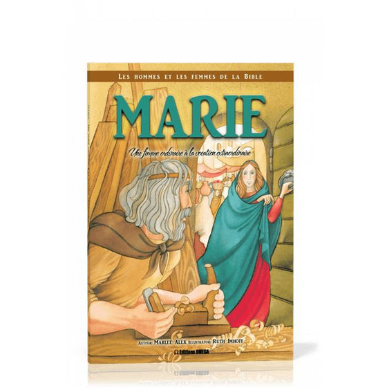 Marie : une femme ordinaire à la vocation extraordinaire