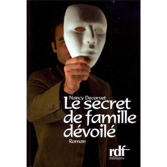 Le secret de famille dévoilé