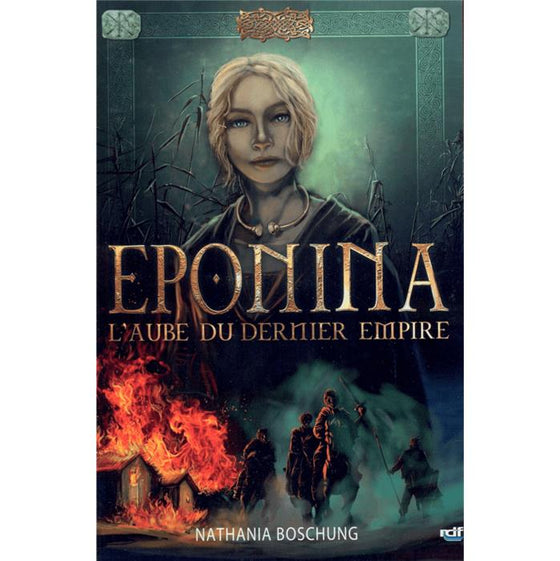 Eponina, l´aube du dernier empire