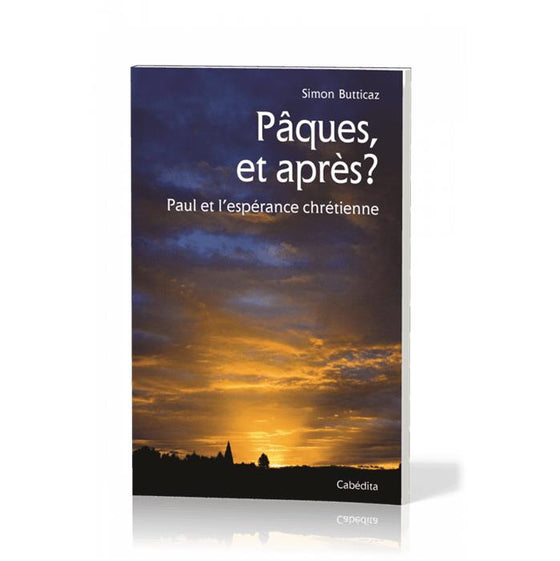 Pâques, et après ?