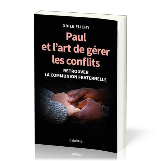 Paul et l´art de gérer les conflits