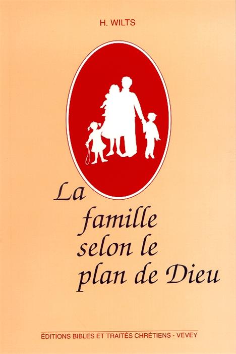 La famille selon le plan de Dieu