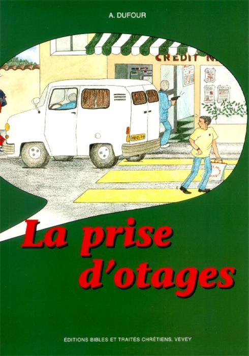 La prise d´otage