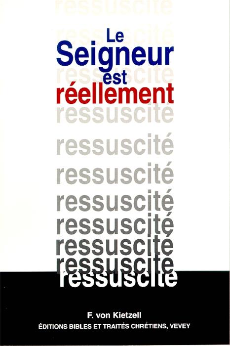 Seigneur est réellement ressuscité