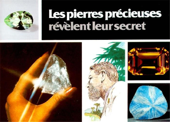 Les pierres précieuses révèlent leur secret