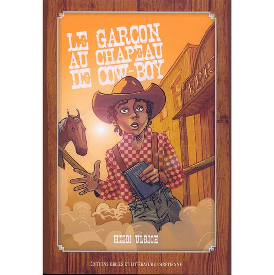 Le garçon au chapeau de cow-boy