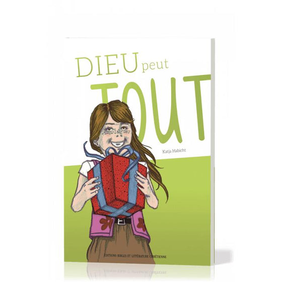 Dieu peut tout