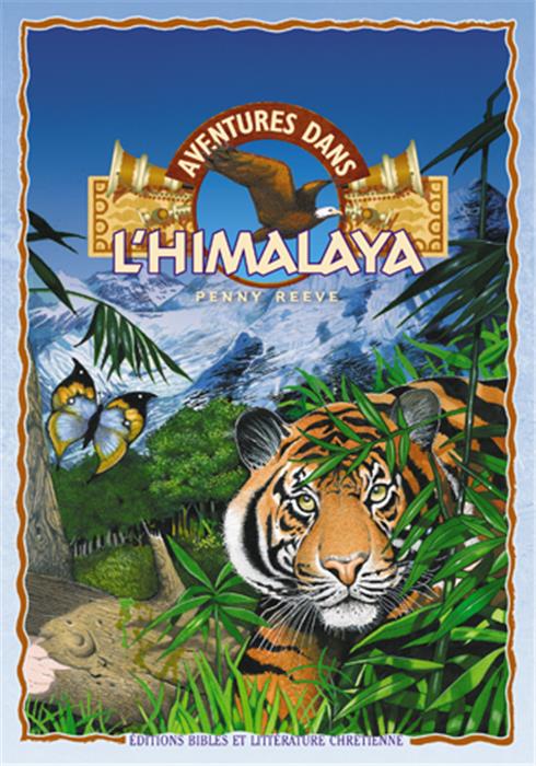 Aventures dans l´Himalaya