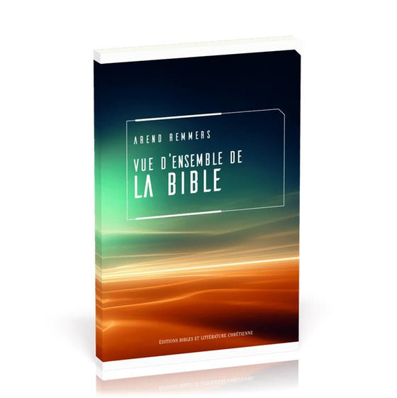 Vue d´ensemble de la Bible