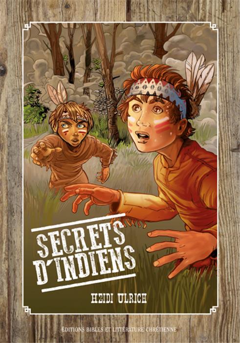 Secrets d´indiens