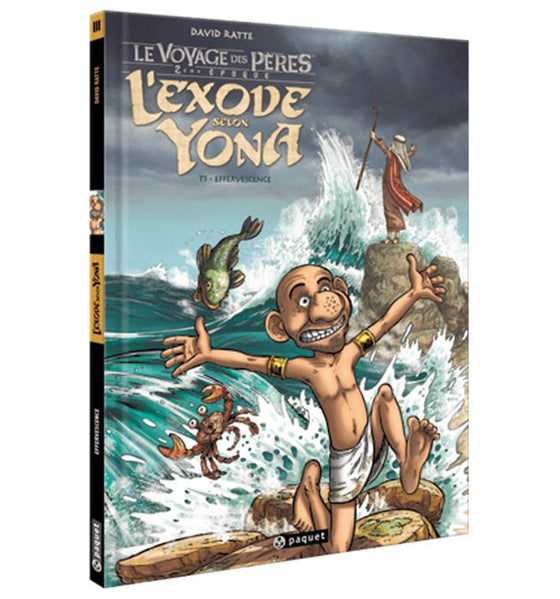 L´exode selon Yona - Effervescence