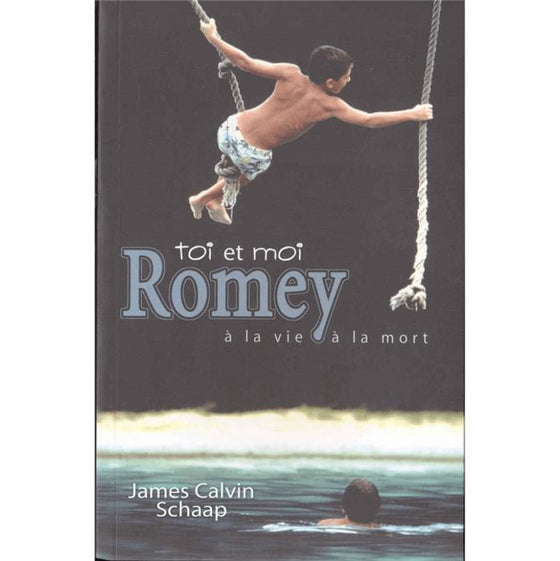Toi et moi Romey, à la vie à la mort