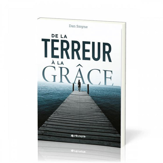 De la terreur à la grâce