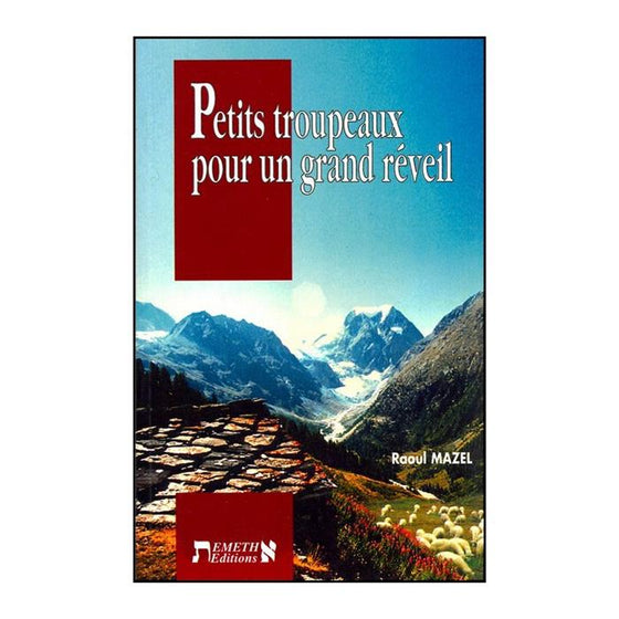 Petits troupeaux pour un grand réveil