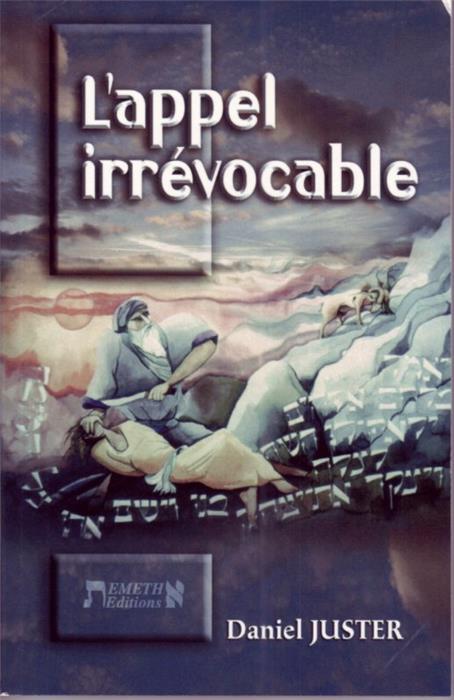L´appel irrévocable