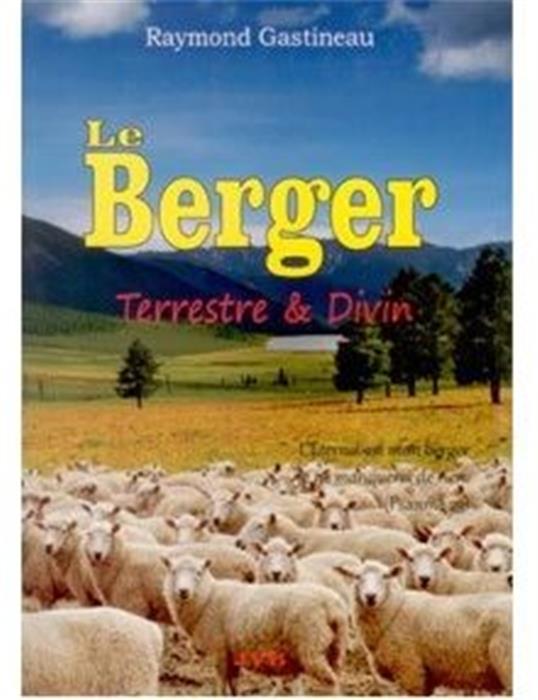 Le berger terrestre et divin