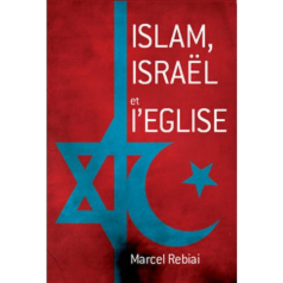 Islam, Israël et l´Église