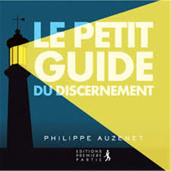 Petit guide du discernement