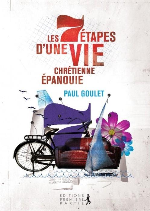 7 étapes d´une vie chrétienne épanouie