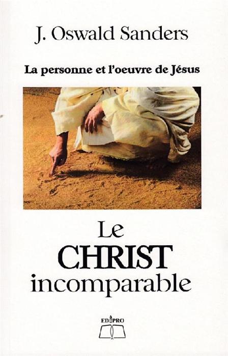 Le Christ incomparable