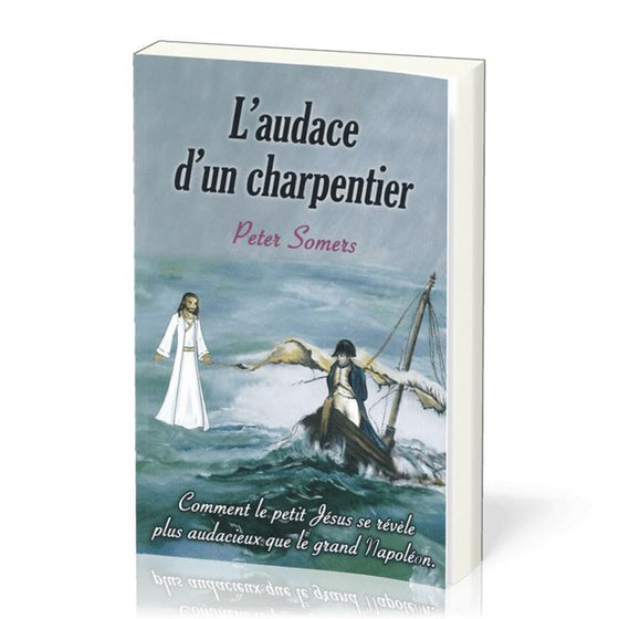 L´audace d´un charpentier