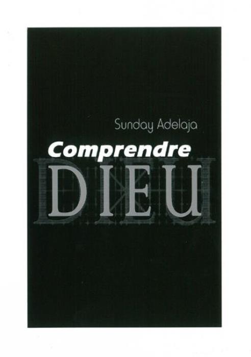 Comprendre Dieu