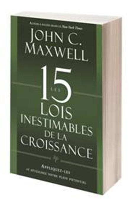 Les 15 lois inestimables de la croissance